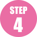 STEP 4